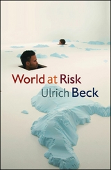 World at Risk - Ulrich Beck