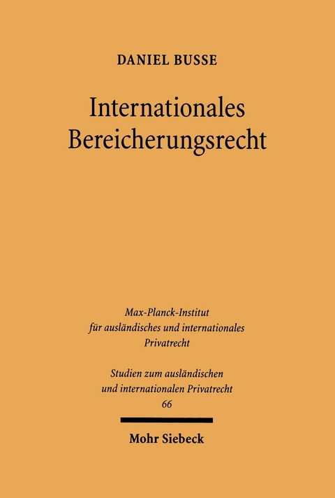 Internationales Bereicherungsrecht -  Daniel Busse