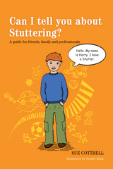 Can I tell you about Stuttering? -  Sue Cottrell