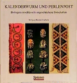 Kalenderwurm und Perlenpost - W Wickler, U Seibt