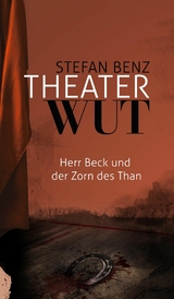 Theaterwut - Stefan Benz