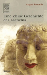 Eine kleine Geschichte des Lächelns - Angus Trumble