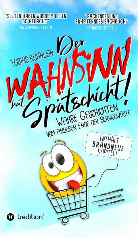 Der Wahnsinn hat Spätschicht! - Tobias Kühnlein