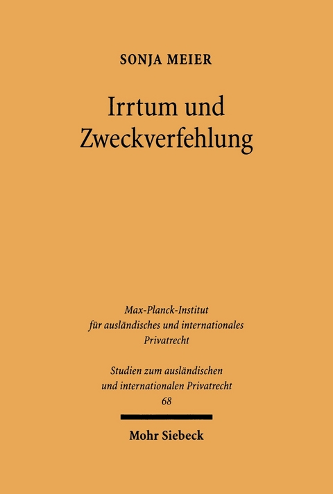 Irrtum und Zweckverfehlung -  Sonja Meier