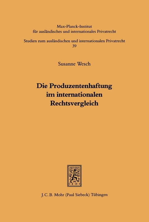 Die Produzentenhaftung im internationalen Rechtsvergleich -  Susanne Wesch