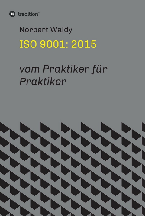 ISO 9001: 2015 - Norbert Waldy