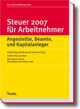 Steuer 2007 für Arbeitnehmer - Willi Dittmann, Rüdiger Happe, Reinhard Schnell