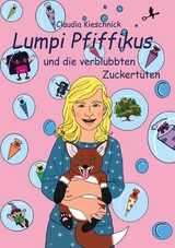 Lumpi Pfiffikus - Claudia Kieschnick