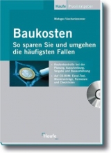 Baukosten - So sparen Sie und umgehen die häufigsten Fallen - Bernhard Metzger, Helmut Aschenbrenner