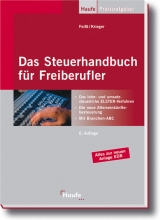 Das Steuerhandbuch für Freiberufler - Jürgen Feisst, Dieter Krieger