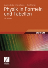 Physik in Formeln und Tabellen - Joachim Berber, Heinz Kacher, Rudolf Langer