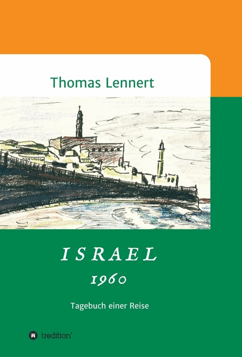 Israel 1960 - Thomas Lennert