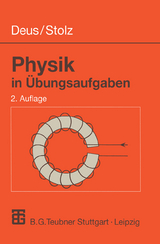 Physik in Übungsaufgaben - Peter Deus, Werner Stolz