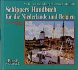 Schippers Handbuch für die Niederlande und Belgien - Heimburg, Wolf D von; Mattioli, Gerhard