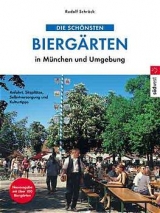 Die schönsten Biergärten in München und Umgebung - Rudolf Schröck