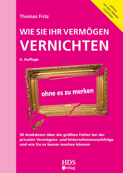 Wie Sie Ihr Vermögen vernichten ohne es zu merken -  Thomas Fritz