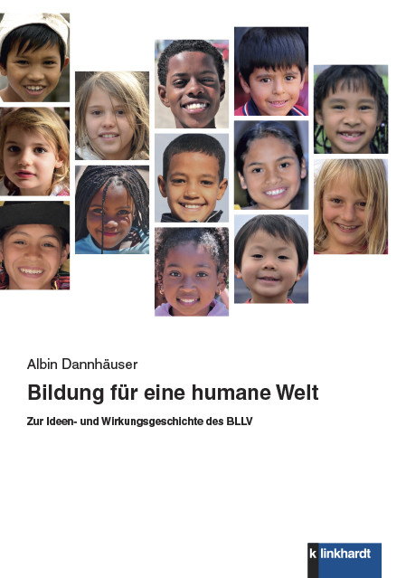 Bildung für eine humane Welt -  Albin Dannhäuser