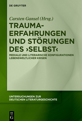 Trauma-Erfahrungen und Störungen des 'Selbst' - 