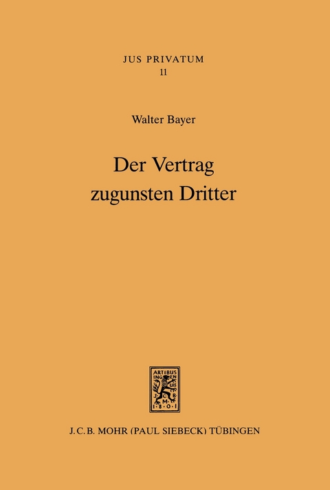 Der Vertrag zugunsten Dritter -  Walter Bayer