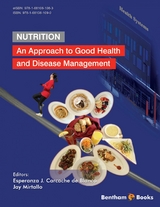 Nutrition: An Approach to Good Health and Disease Management - 