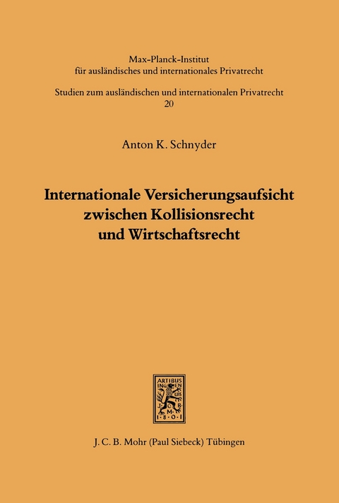 Internationale Versicherungsaufsicht -  Anton K. Schnyder