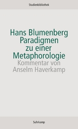 Paradigmen zu einer Metaphorologie - Hans Blumenberg