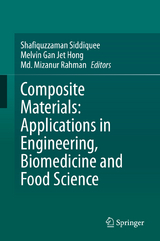 Composite Materials: Applications in Engineering, Biomedicine and Food Science - 