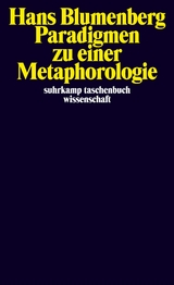 Paradigmen zu einer Metaphorologie - Hans Blumenberg