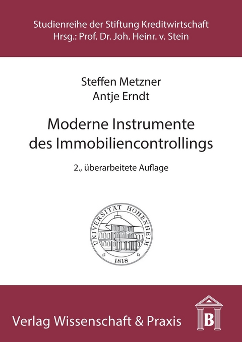 Moderne Instrumente des Immobiliencontrollings. -  Antje Erndt