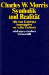 Symbolik und Realität - Morris, Charles W.