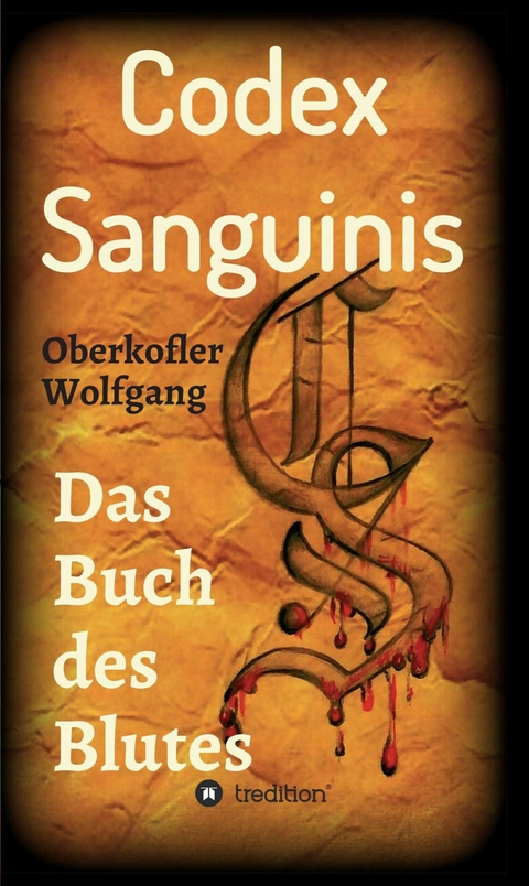 Codex Sanguinis - Wolfgang Oberkofler