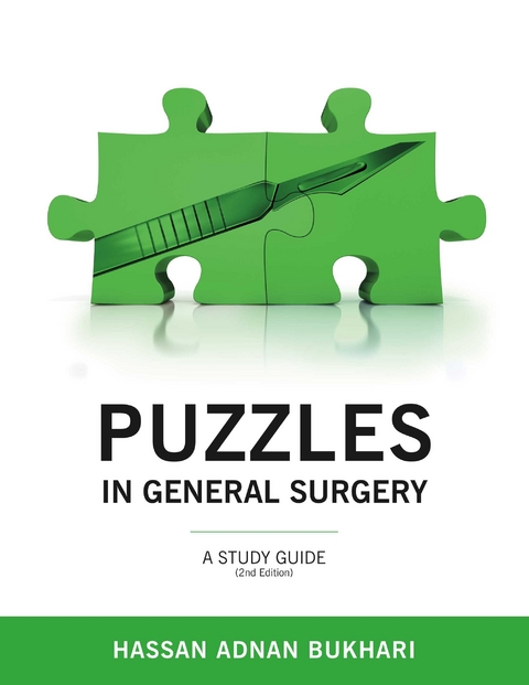 PUZZLES IN GENERAL SURGERY -  Hassan Bukhari