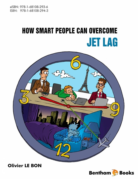 How Smart People Can Overcome Jet Lag - Olivier Le Bon