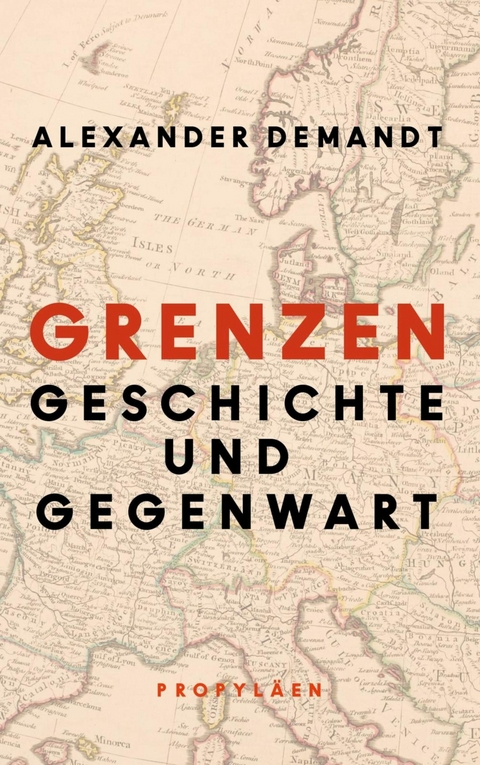 Grenzen -  Alexander Demandt