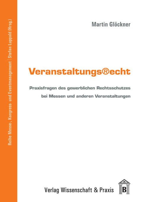 Veranstaltungsrecht. -  Martin Glöckner