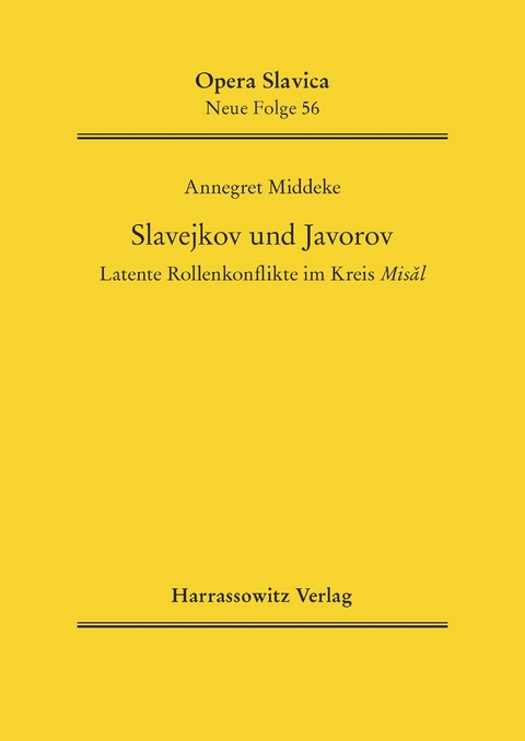 Slavejkov und Javorov -  Annegret Middeke