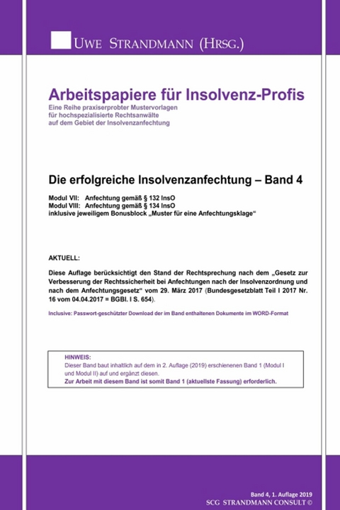 Die erfolgreiche Insolvenzanfechtung – Band 4 - Jens-Uwe Strandmann