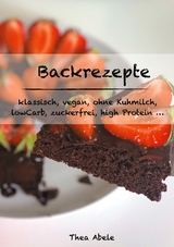 Backrezepte - Thea Abele