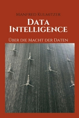 Data Intelligence - Manfred Kulmitzer