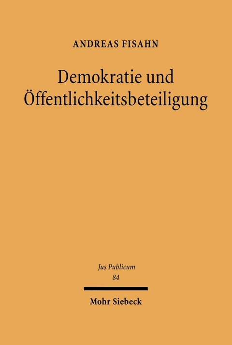 Demokratie und Öffentlichkeitsbeteiligung -  Andreas Fisahn