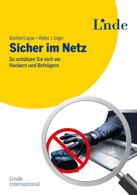 Sicher im Netz -  Manfred Lappe,  Walter J. Unger