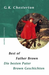 Best of Father Brown / Die besten Pater Brown Geschichten - Gilbert K. Chesterton