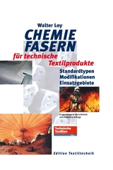 Chemiefasern für technische Textilproduke -  Walter Loy