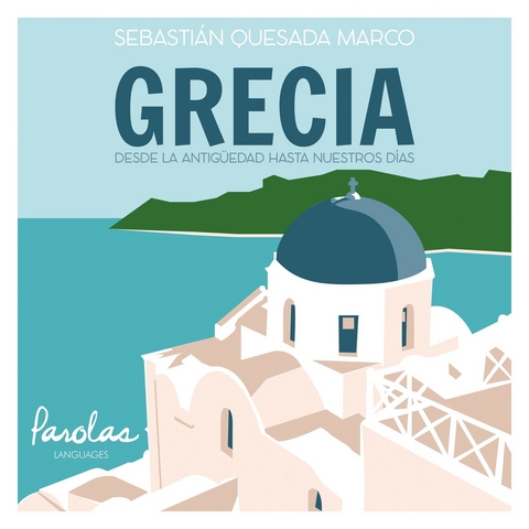 Grecia -  Sebastián Quesada Marco,  Parolas Languages