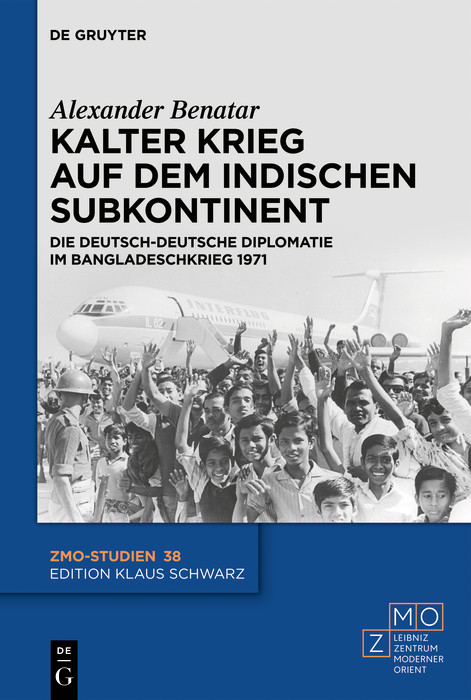 Kalter Krieg auf dem indischen Subkontinent -  Alexander Benatar