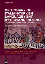 Dictionary of Italian-Turkish Language (1641) by Giovanni Molino - 