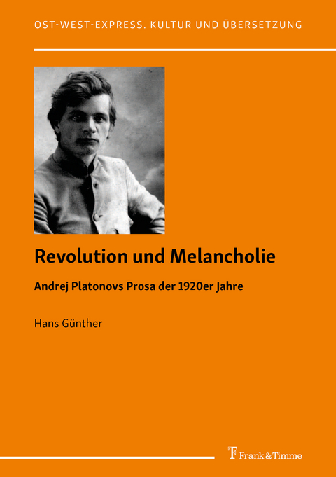 Revolution und Melancholie -  Hans Günther