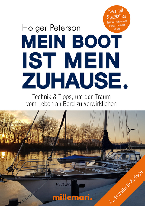 Mein Boot ist mein Zuhause 4. Auflage -  Holger Peteron