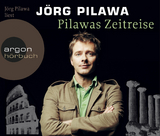 Pilawas Zeitreise - Jörg Pilawa