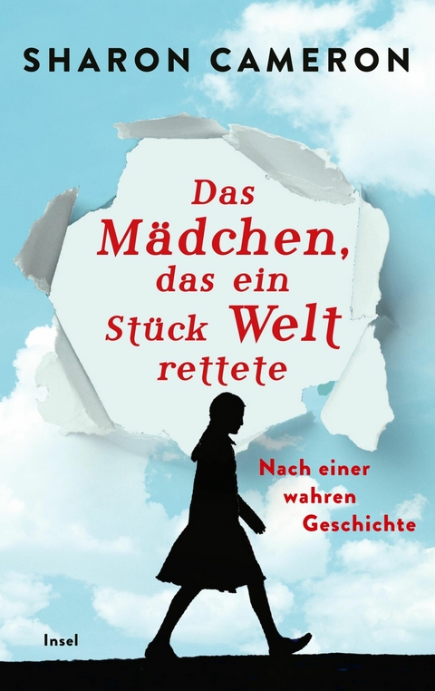 Das Mädchen, das ein Stück Welt rettete - Sharon Cameron